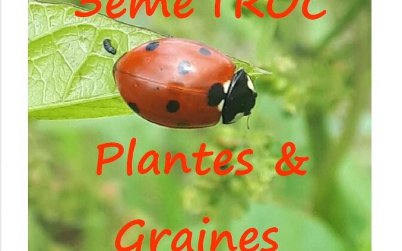 3ÈME TROC PLANTES & GRAINES