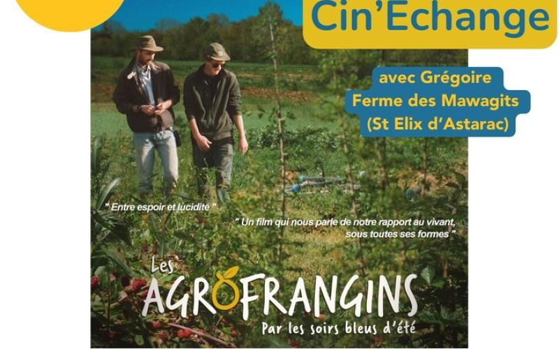CIN'ÉCHANGE LES AGROFRANGINS