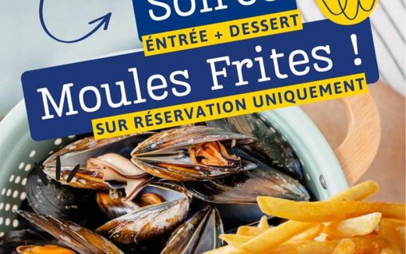 SOIRÉE MOULES FRITES