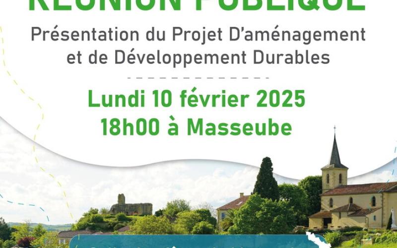 REUNION PUBLIQUE : PRESENTATION DU PROJET D'AMENAGEMENT ET DE DEVELOPEMENT DURABLES