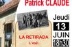 RENCONTRE AVEC PATRICK CLAUDE 